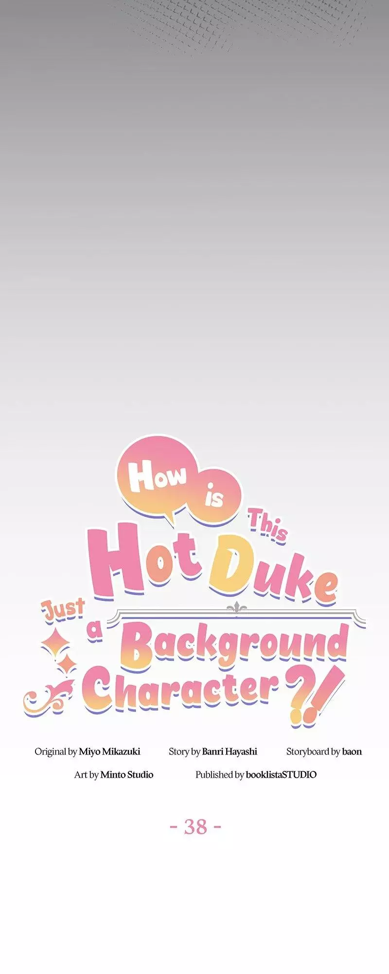 Even though I become a side character, I’m being adored by an overprotective duke. - Chapter 38 - Page 6