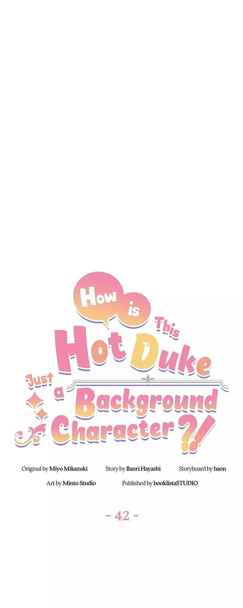 Even though I become a side character, I’m being adored by an overprotective duke. - Chapter 42 - Page 5