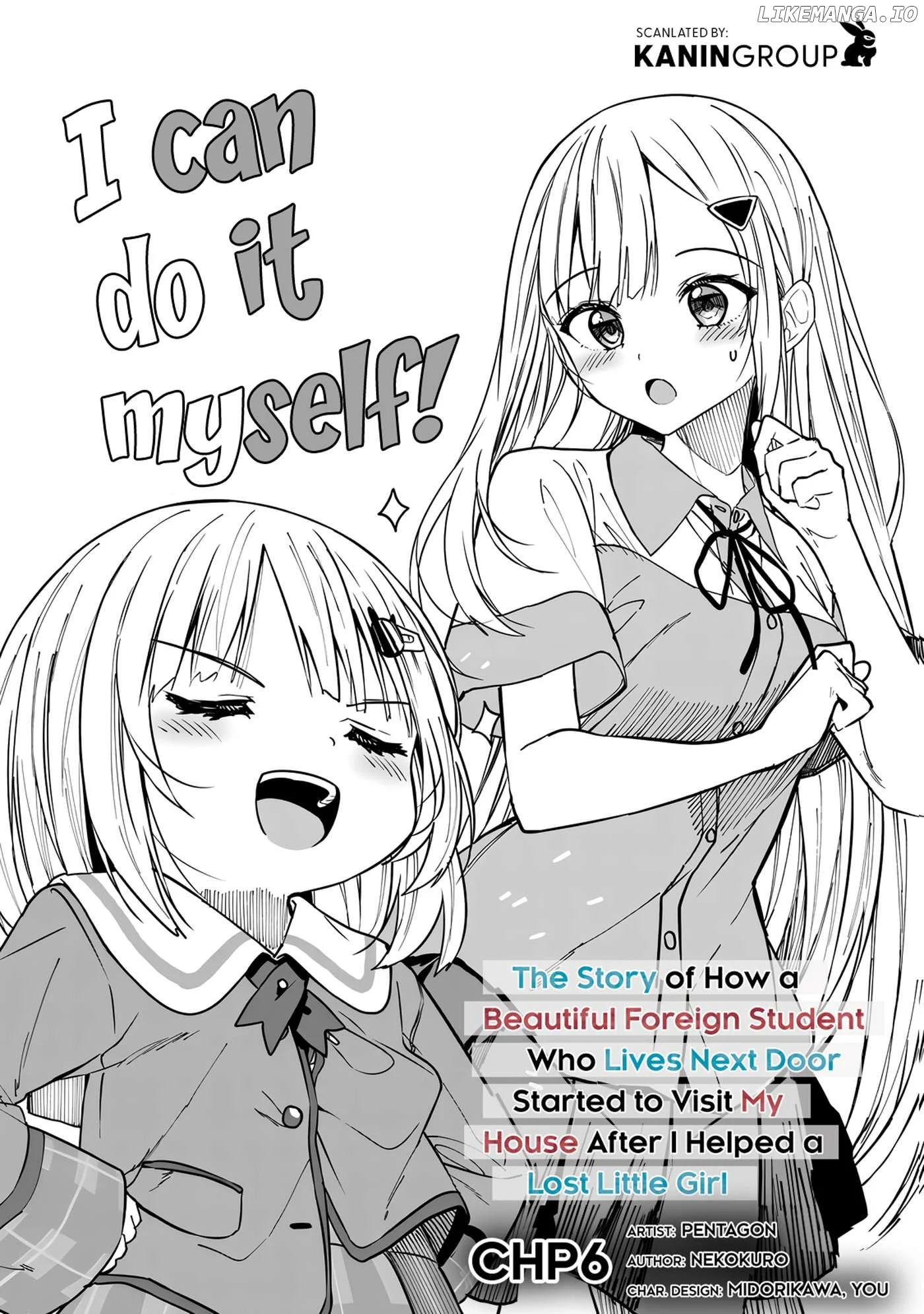Maigo ni Natteita Youjo wo Tasuketara, Otonari ni Sumu Bishoujo Ryuugakusei ga Ie ni Asobi ni Kuru You ni Natta Ken Nitsuite - Chapter 6 - Page 3